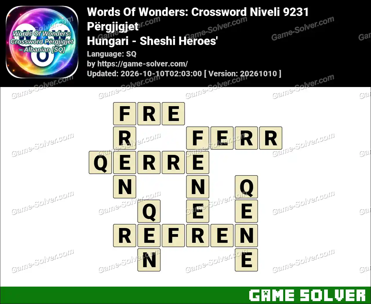 Words Of Wonders: Crossword Niveli 9231 Përgjigjet – Hungari – Sheshi Heroes’